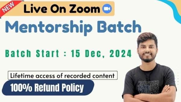 MENTORSHIP BATCH - 15 DEC 2024 (Zero to Startup)